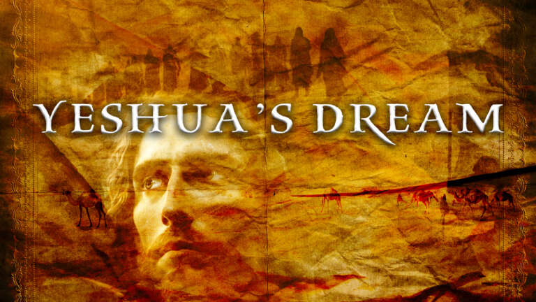 Yeshua's Dream